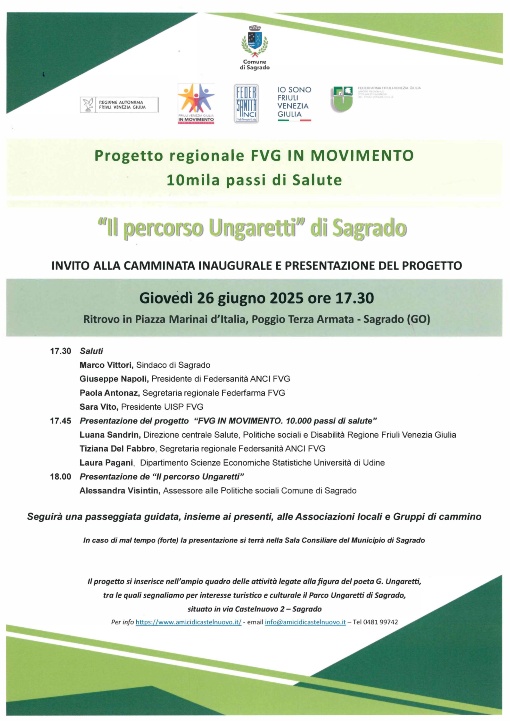 FVG IN MOVIMENTO. 10mila passi di Salute  inaugurazione Il percorso Ungaretti di Sagrado, seguirà passeggiata guidata.