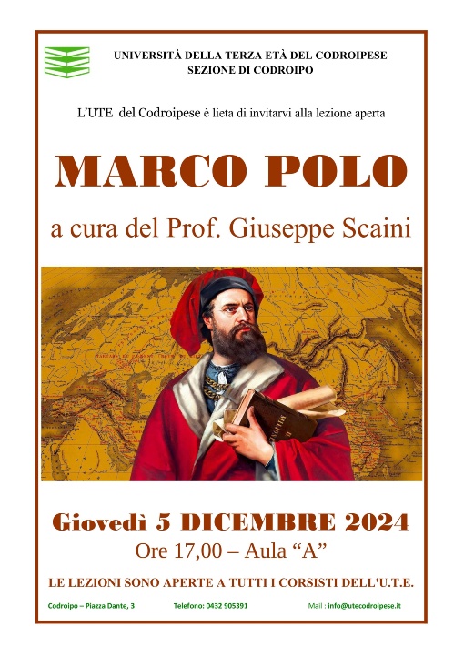 LEZIONI APERTE 5 DICEMBRE 2024 A CODROIPO - MARCO POLO a cura del Prof. Giuseppe Scaini