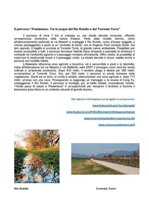 Inaugurazione del  nuovo percorso 10mila passi di Salute a Pradamano (UD) Tra le acque del Rio Roiello e del Torrente Torre