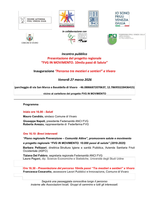 “FVG IN MOVIMENTO. 10mila passi di Salute”-  Inaugurazione “Percorso tra mestieri e sentieri” a VIVARO